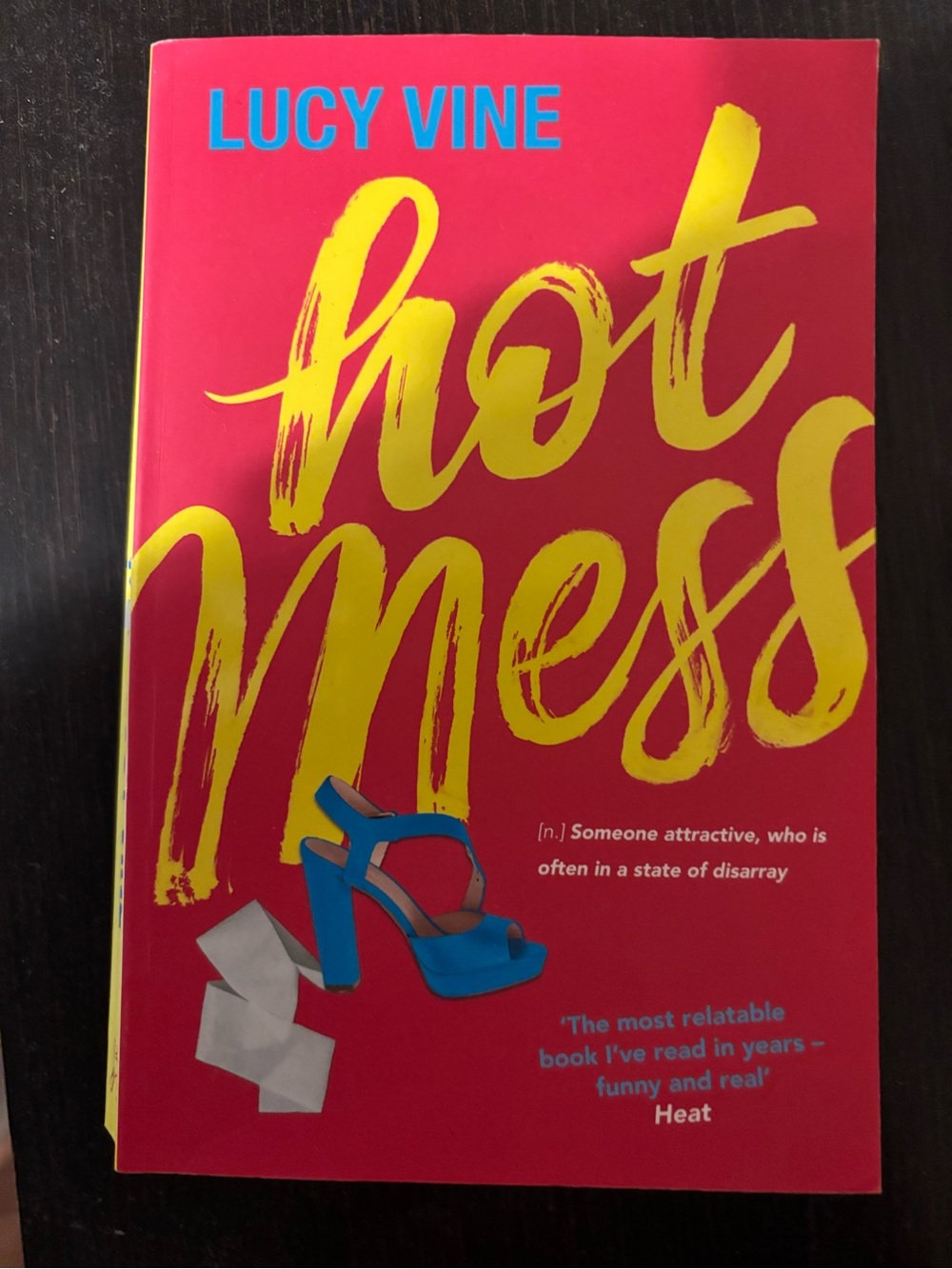 Hot Mess by Lucy Vine - Bright Pink & Yellow Cover